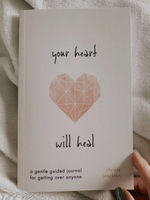 Your Heart Will Heal